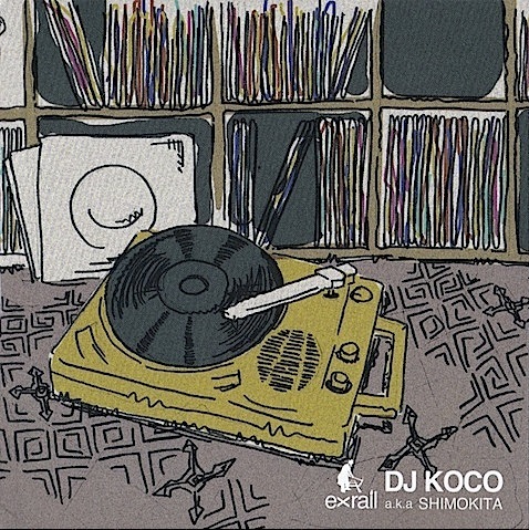 超限定100枚！！】DJ KOCO a.k.a SHIMOKITA / exrail Mix Vol.1【45