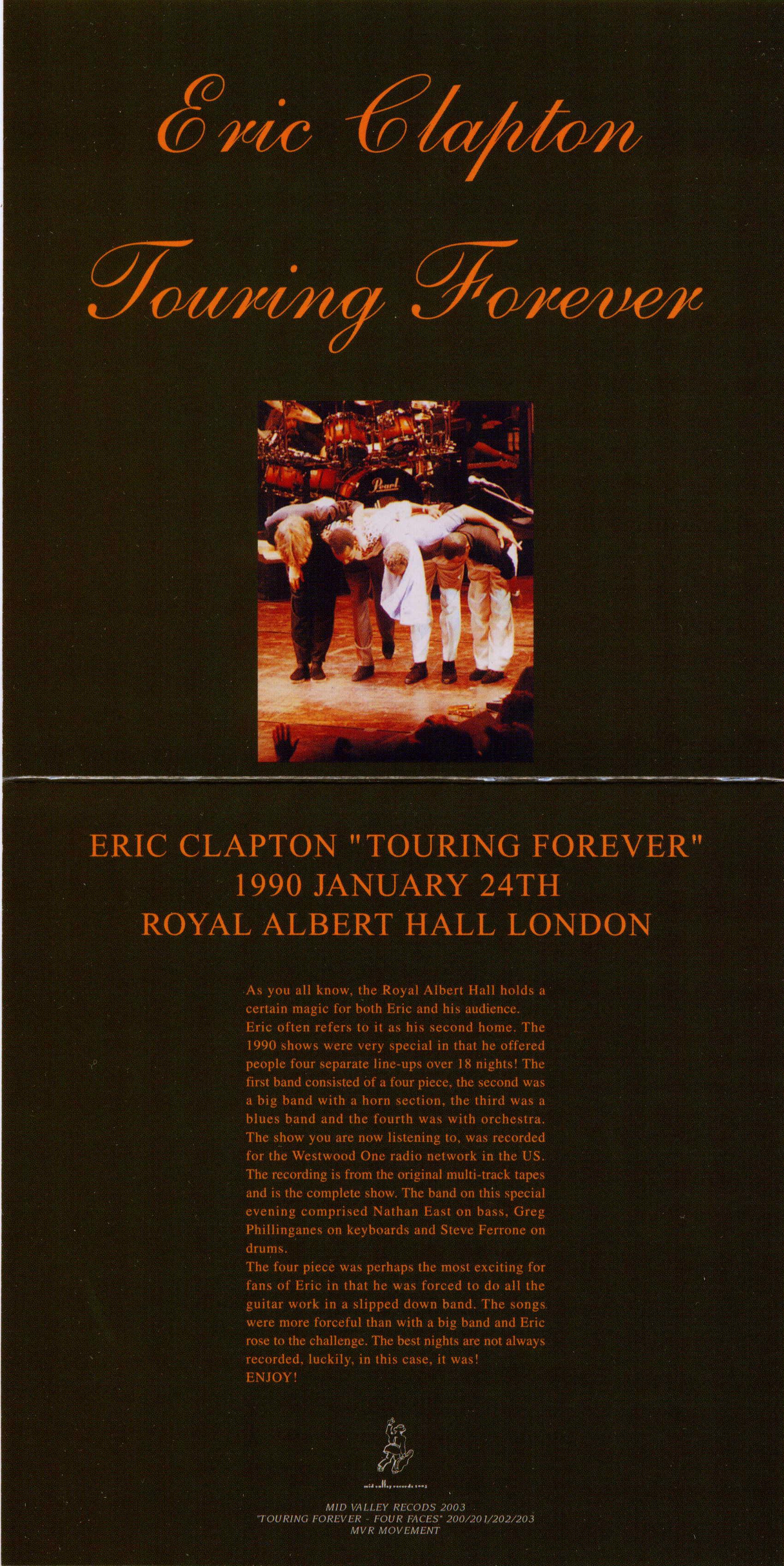 Eric Clapton - Touring Forever - Mid Valley 1990