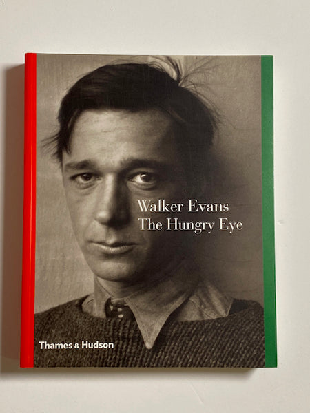 Walker Evans: The Hungry Eye – Gallery Bon Bon