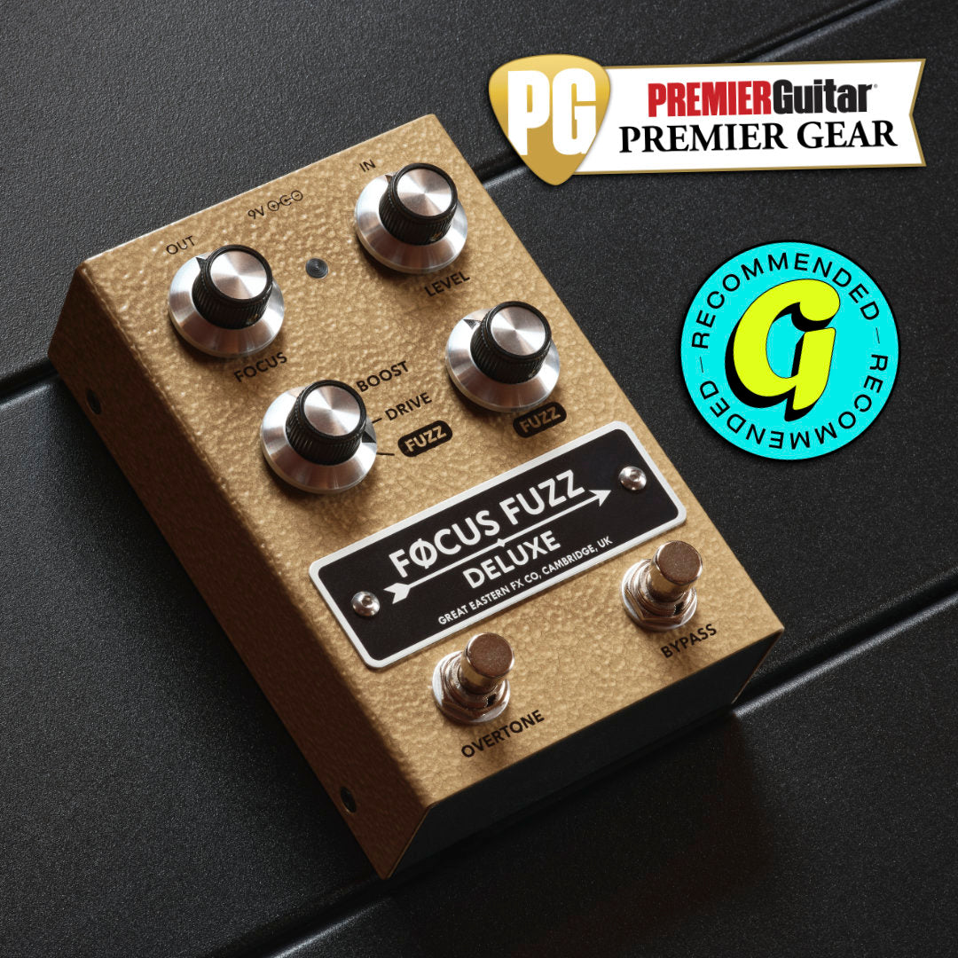 Focus Fuzz Deluxe – Great Eastern FX Co.