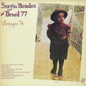 Sergio Mendes & Brasil 77 / Vintage 74(LP) / Bell 1974 US