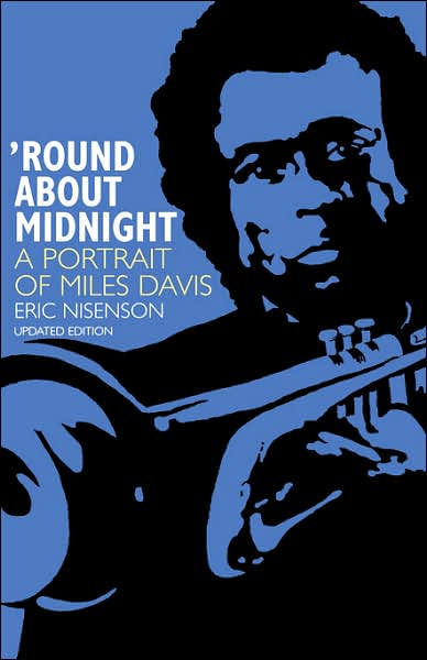 Round About Midnight by Eric Nisenson | Da Capo