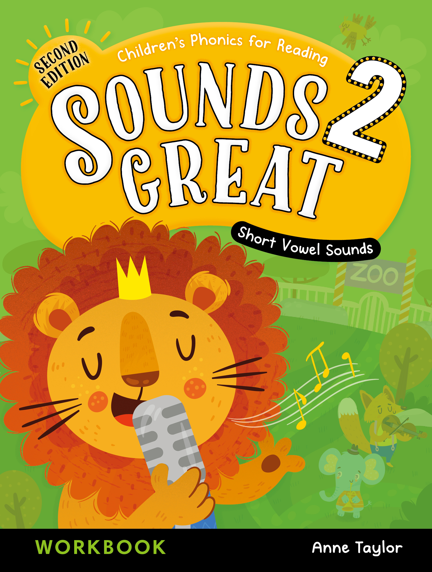 Sounds Great: Second Edition - Workbook (Level 2 - Short Vowel