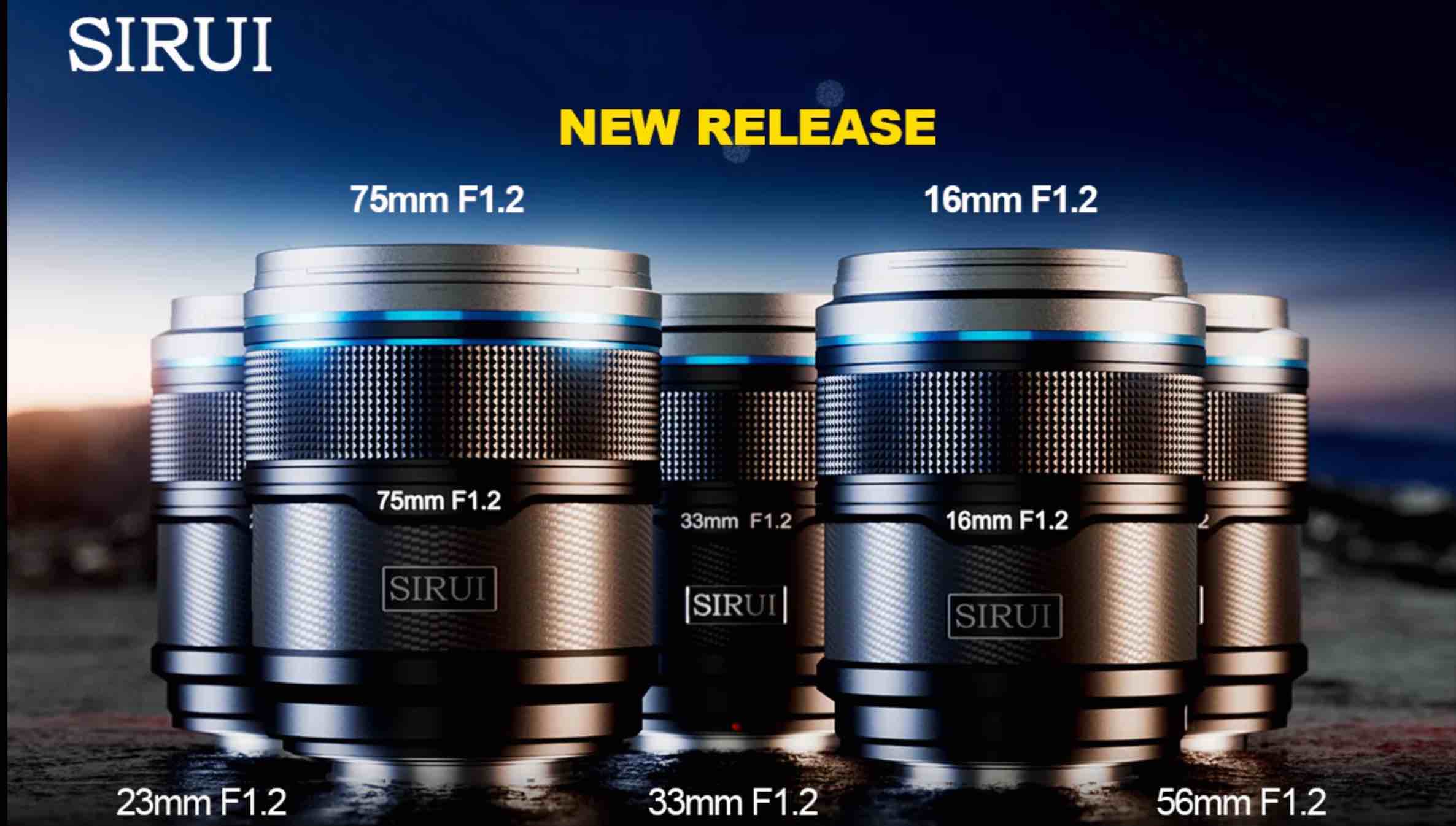 Sirui Sniper 16mm f/1.2 and Sirui Sniper 75mm f/1.2 Shipping June