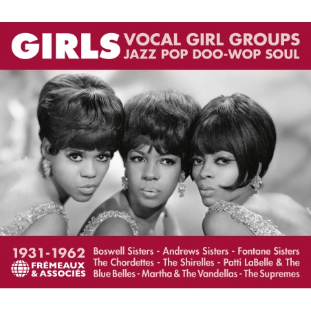 Girls Vocal Girl Groups - Jazz pop doo-wop soul - 1931-1962