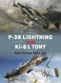 P-38 Lightning vs Ki-61 Tony : New Guinea 1943-44 (Duel) / Nijboer