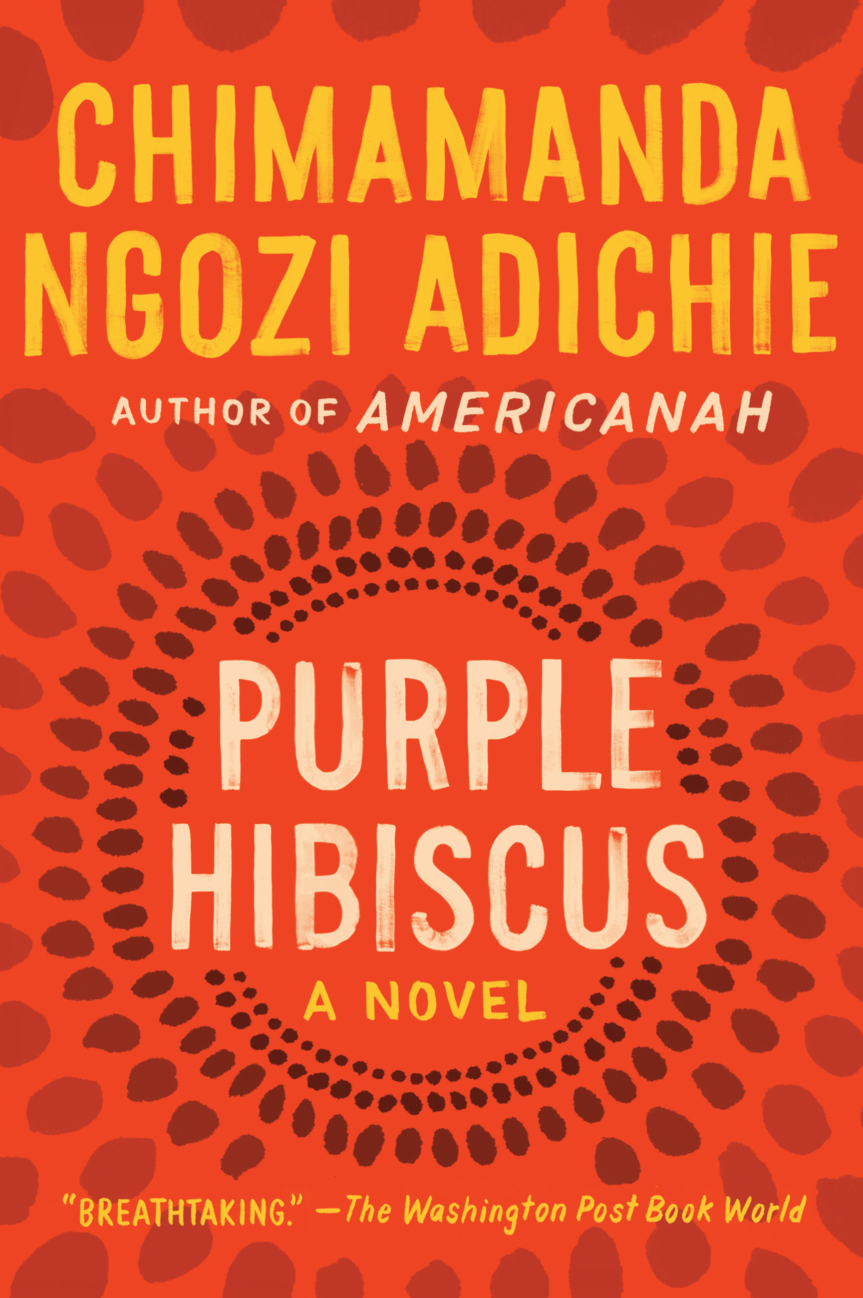 Purple Hibiscus by Chimamanda Ngozi Adichie | Hachette Book Group