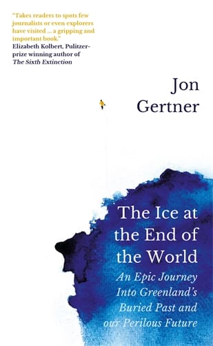 The Ice at the End of the World – Icon Books