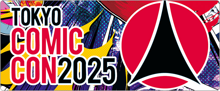 東京コミコン2025 セレブチケット発売情報 | ジャパン スター