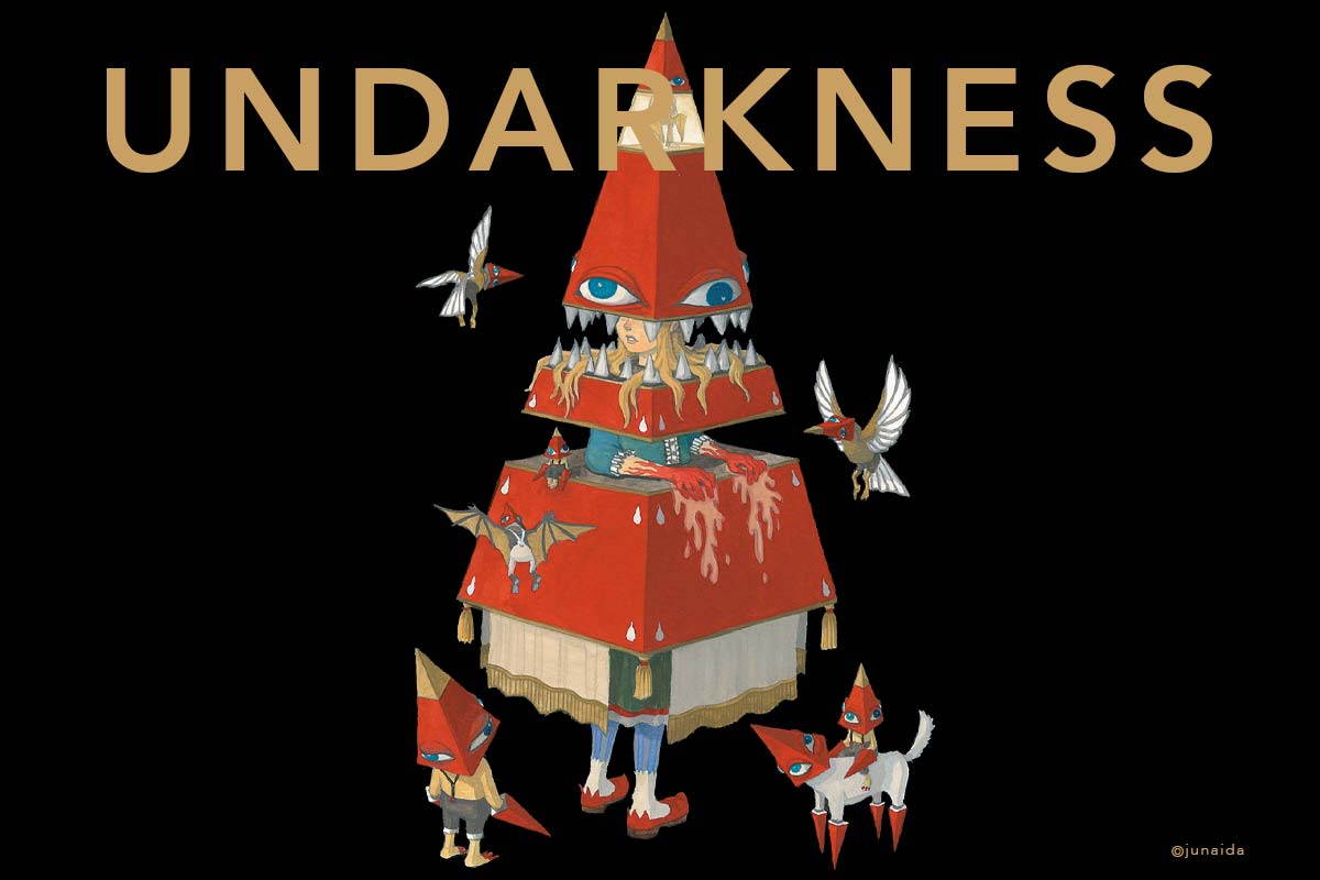 junaida / UNDARKNESS