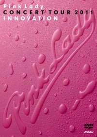 ピンク・レディー | Concert Tour 2011 