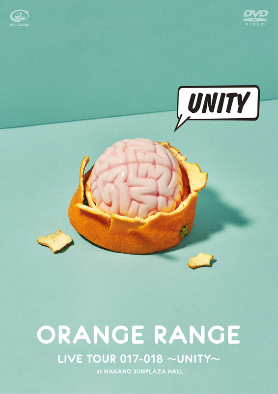 ORANGE RANGE | LIVE TOUR 017-018 ～UNITY～ at 中野サンプラザホール