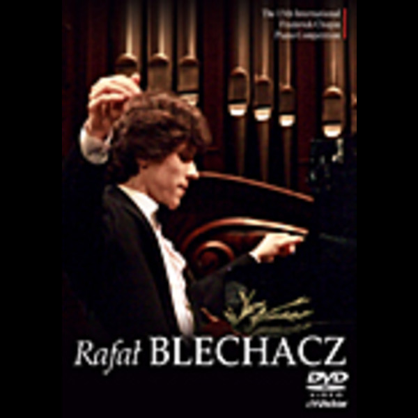 ラファウ・ブレハッチ（ピアノ） | ショパン・コンクール・ライヴ 2005