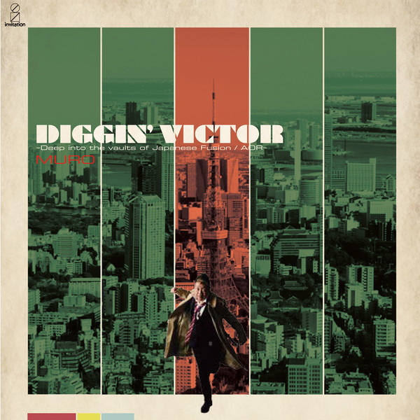 MURO | DIGGIN' VICTOR Deep Into The Vaults Of Japanese Fusion