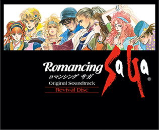 Romancing SaGa Original Soundtrack Revival Disc | SQUARE ENIX