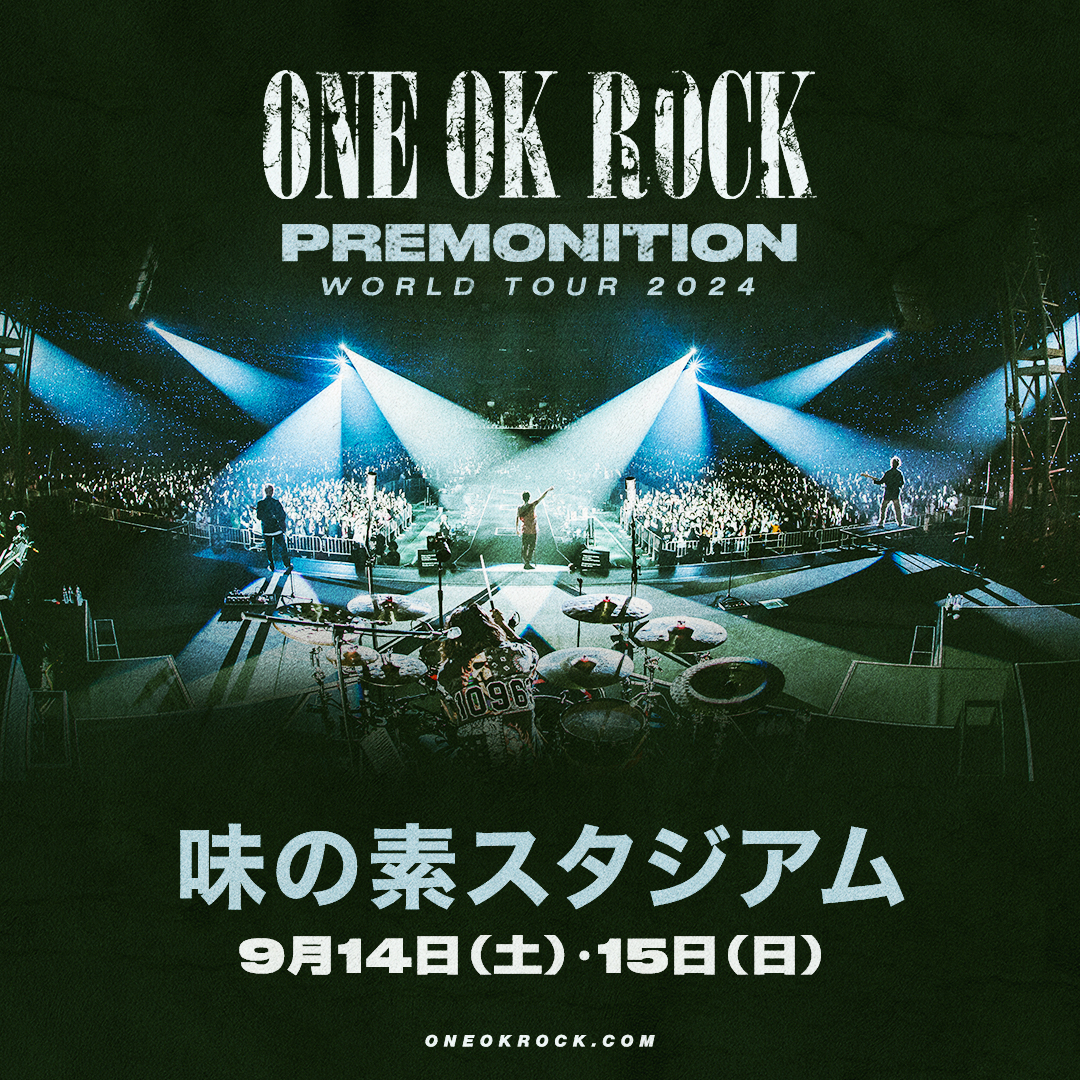 ONE OK ROCK 2024 PREMONITION WORLD TOUR 味の素スタジアム公演 | ONE
