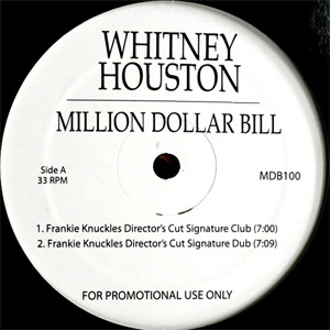 WHITNEY HOUSTON(12) MILLION DOLLAR BILL (DANCE REMIX) -DJ機材