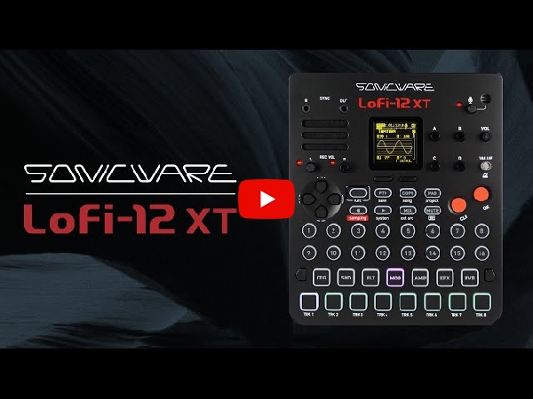 Lofi-12 XT - SONICWARE