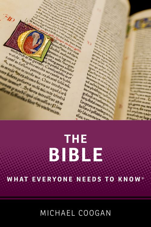 The Bible: What Everyone Needs to Know® | Oxford University Press