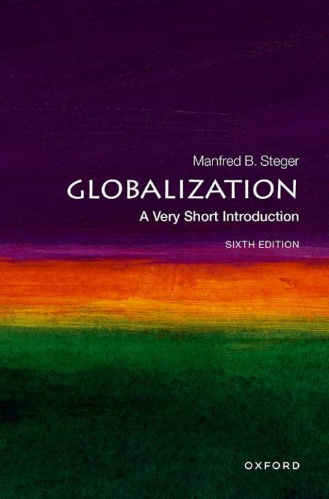 Globalization: A Very Short Introduction (6th edition) [#086