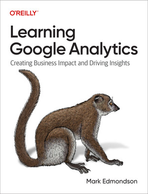Lean Analytics ―スタートアップのためのデータ解析と活用法 [Book]