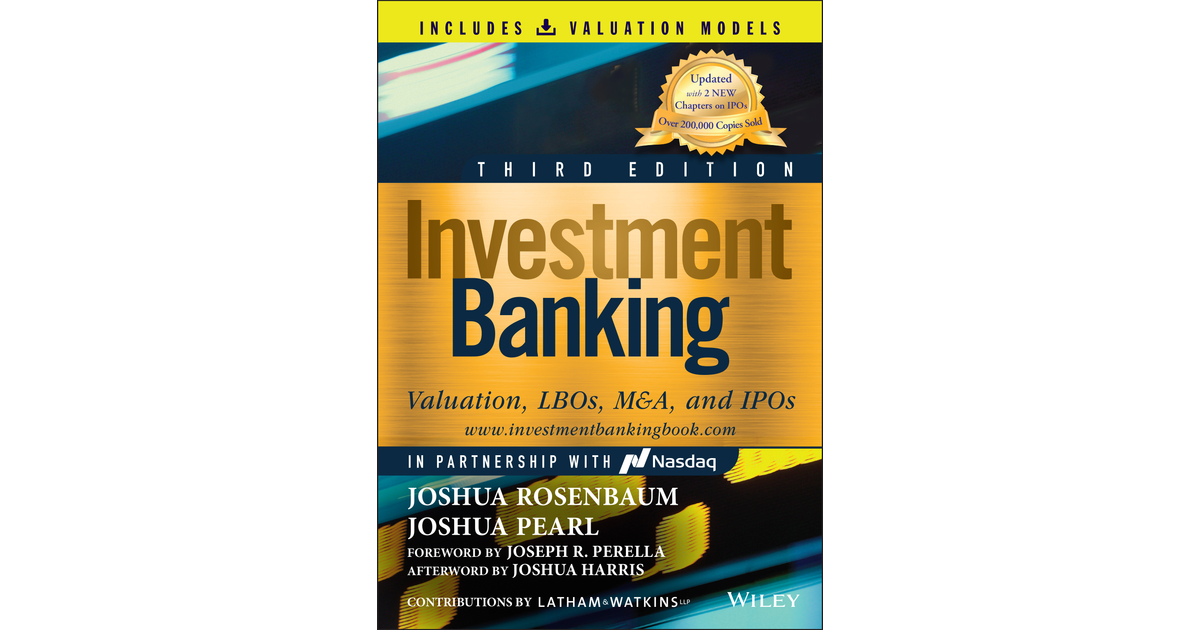 Investment Banking, 3rd Edition [Book]