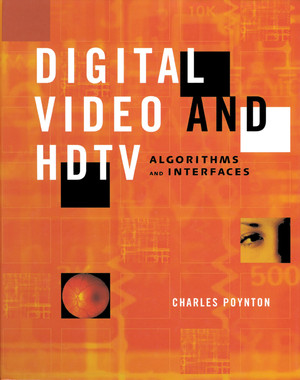Digital Video and HD [Book]