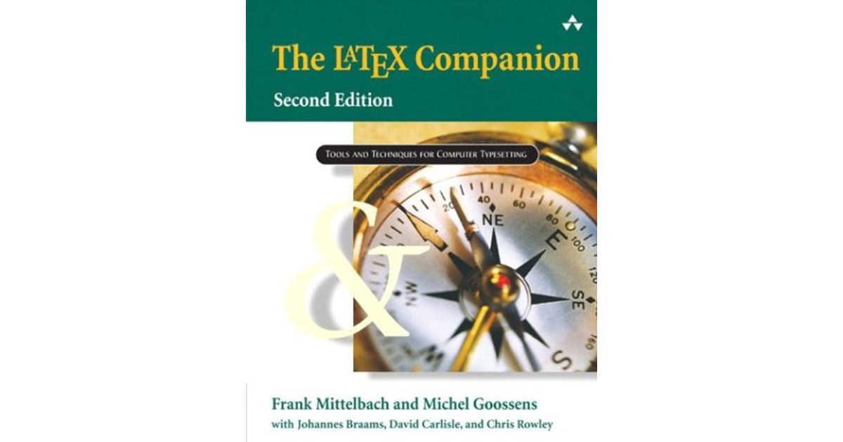 The LaTeX Companion, Second Edition [Book]