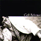 The Essential Cafe Bohemia」| MAIN