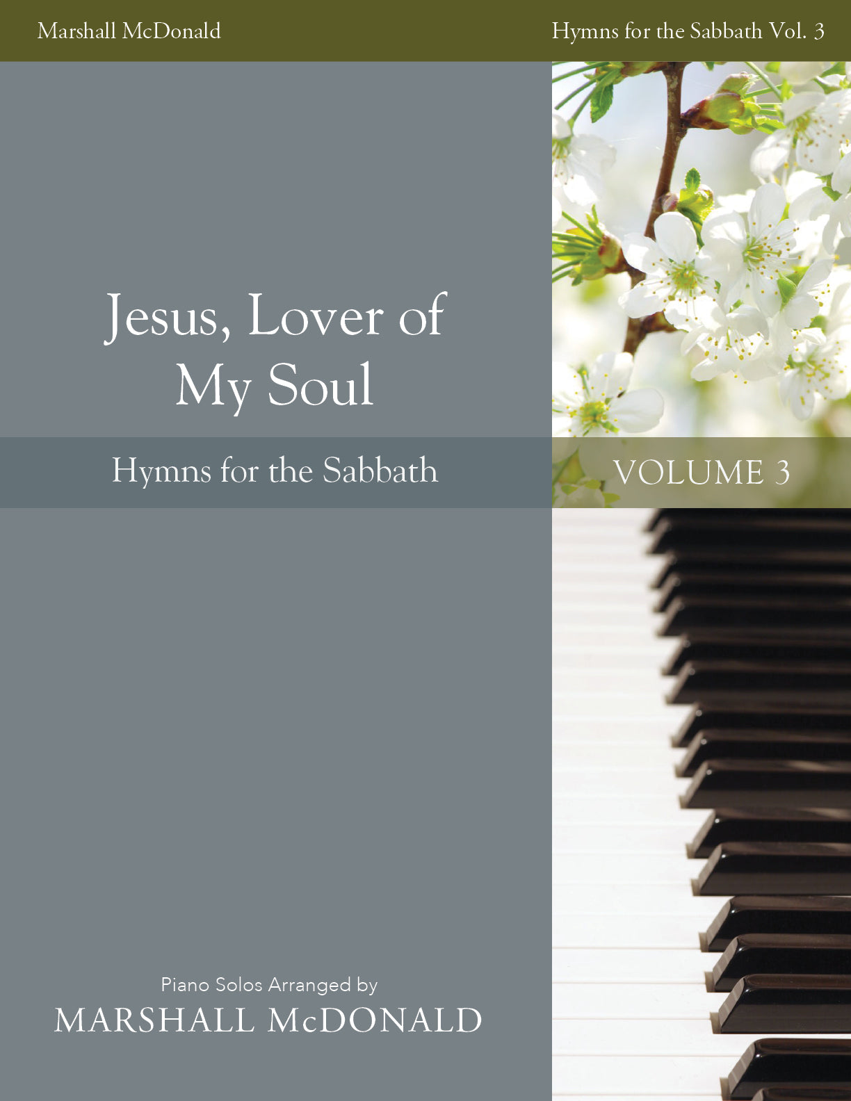 Jesus, Lover of My Soul (piano) - Marshall McDonald Music