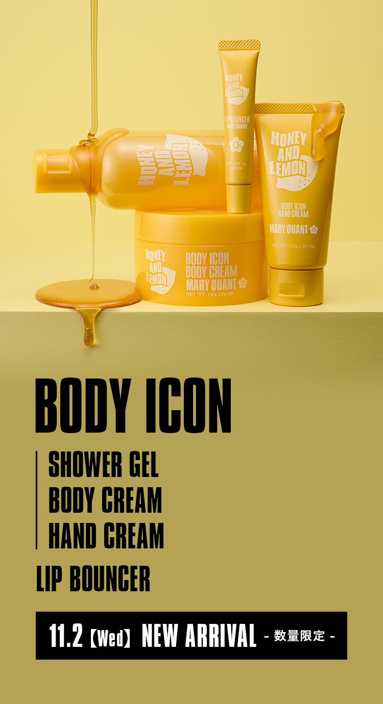 BODY ICON & LIP BOUNCER｜MARY QUANT COSMETICS LTD.