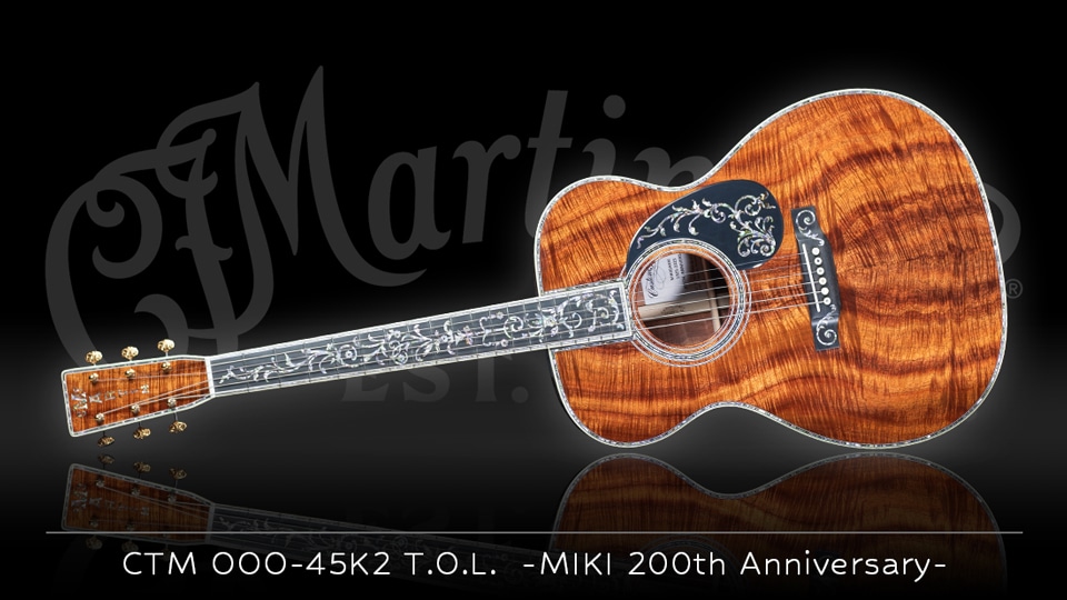 MARTIN CTM OOO-45K2 T.O.L