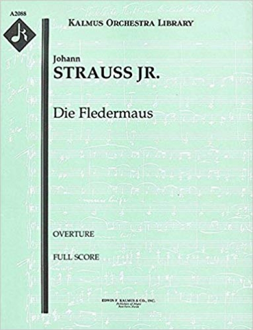 こうもり」序曲(ヨハン・シュトラウス2世)（スコアのみ）【Die