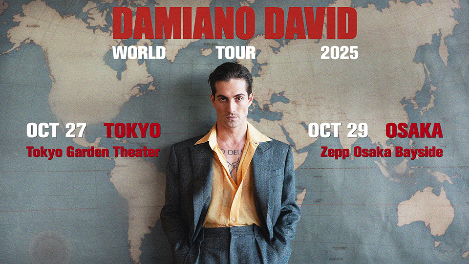 10/27・29 ダミアーノ・デイヴィッド 東京／大阪 | LIVE / EVENT