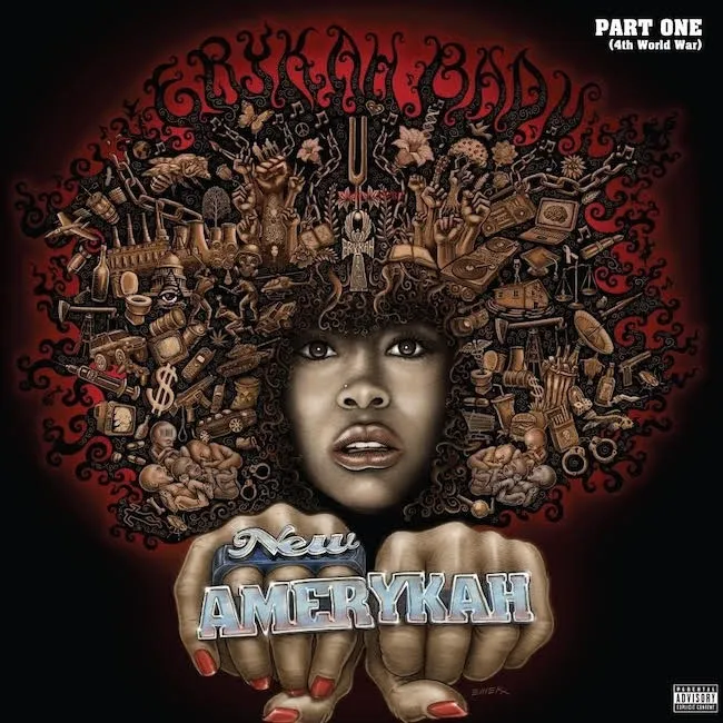Erykah Badu - New Amerykah Part One (4th World War) | NEWTONE RECORDS
