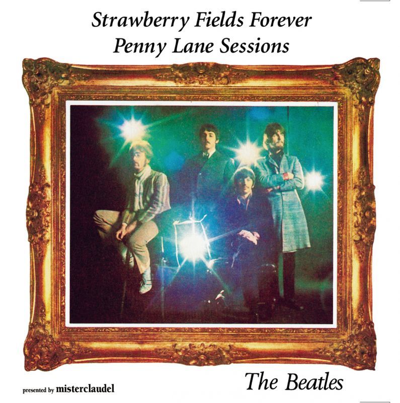 THE BEATLES / STRAWBERRY FIELDS FOREVER SESSIONS 【2CD】 - NEO FAUST