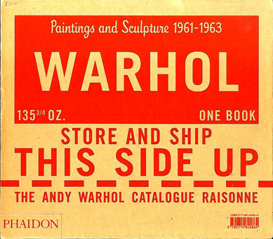 アンディ・ウォーホル カタログ・レゾネ Paintings and Sculpture 1961