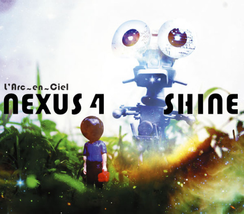 NEXUS 4 / SHINE | L'Arc～en～Ciel | ソニーミュージックオフィシャル
