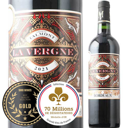 ラ・ヴェルニュ・デュ・シャトー・タルモン 2021年 フランス ボルドー
