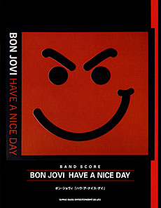 ボン・ジョヴィ「ハヴ・ア・ナイス・デイ」 | シンコーミュージック