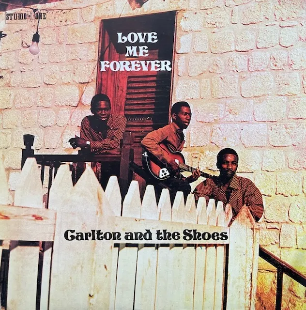 CARLTON AND THE SHOES / LOVE ME FOREVER [LP - PSOL 003]：REGGAE