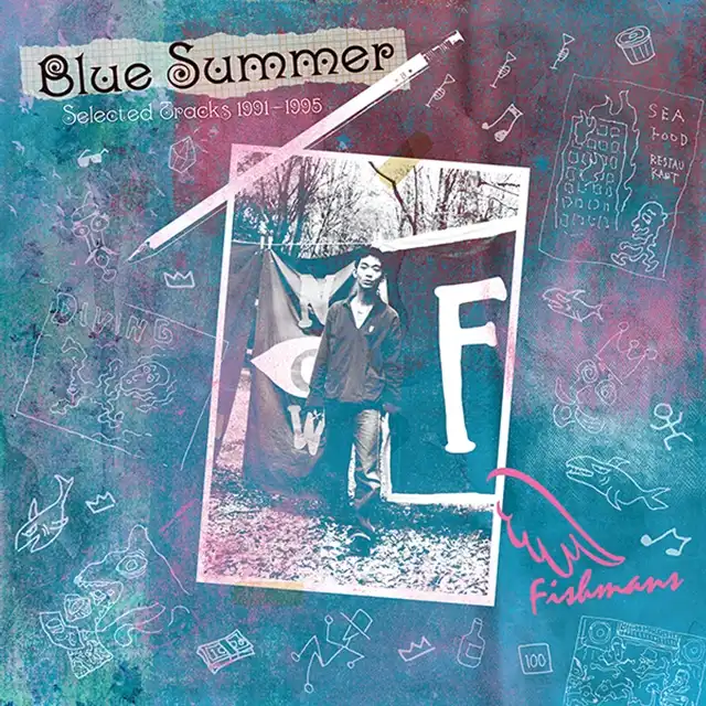 FISHMANS (フィッシュマンズ) / BLUE SUMMER～SELECTED TRACKS 1991