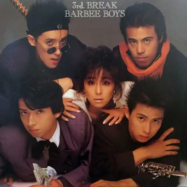 BARBEE BOYS（バービーボーイズ） / 3RD. BREAK [LP - 28・3H-245