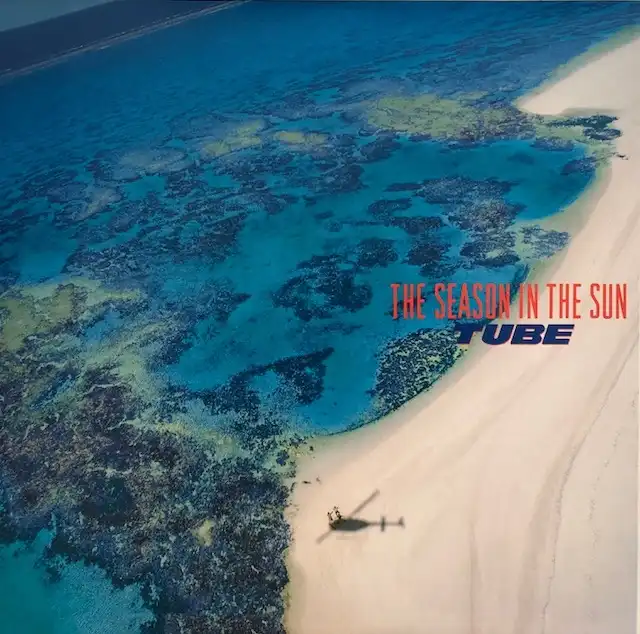 TUBE / SEASON IN THE SUN [LP - 28AH2050]：JAPANESE：アナログ