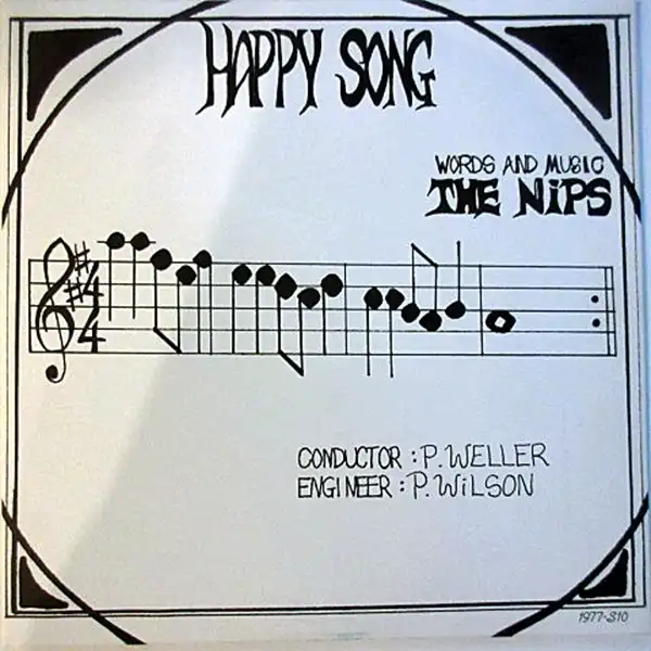 NIPS / HAPPY SONG [7inch - 1977-S010]：PUNK / HARDCORE：アナログ