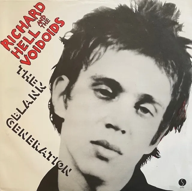 RICHARD HELL AND THE VOIDOIDS / BLANK GENERATION (12