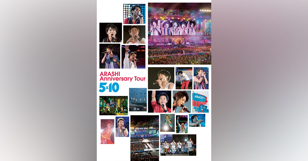 ARASHI Anniversary Tour 5×10｜嵐｜Storm Labels OFFICIAL SITE