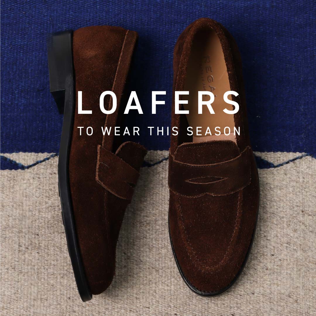 今の季節に履きたいローファー｜MENS | 靴・リーガルコーポレーション