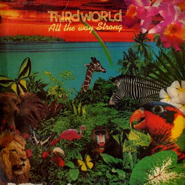 Third World - All The Way Strong(LP レコード) - レゲエレコード