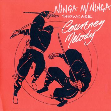 Courtney Melody - Ninja Mi Ninja Show Case(LP レコード) - レゲエ